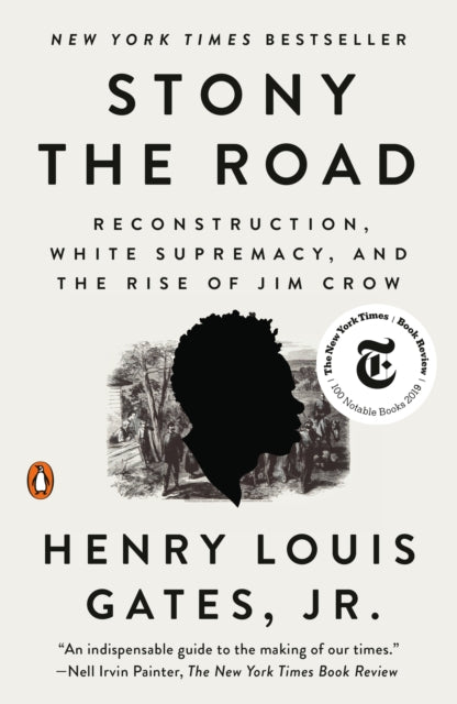 Stony the Road : Reconstruction, White Supremacy, and the Rise of Jim Crow-9780525559559