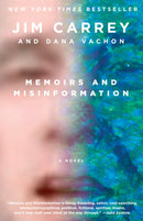 Memoirs and Misinformation : A novel-9780525565680