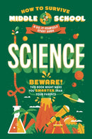 How to Survive Middle School: Science : A Do-It-Yourself Study Guide-9780525571438