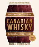 Canadian Whisky, Updated and Expanded (Third Edition) : The Essential Portable Expert-9780525612445