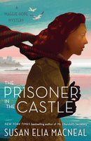 The Prisoner in the Castle : A Maggie Hope Mystery-9780525621096