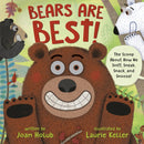 Bears Are Best! : The scoop about how we sniff, sneak, snack, and snooze!-9780525645337