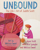 Unbound: The Life and Art of Judith Scott-9780525648116