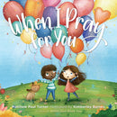 When I Pray for You-9780525650584