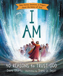 I Am : 40 Bible Stories, Devotions, and Prayers About the Names of God-9780529120663