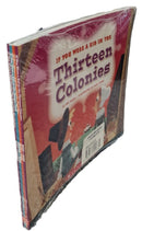 If You Were a Kid During the American Revolution (If You Were a Kid)