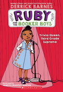 Trivia Queen, Third Grade Supreme (Ruby and the Booker Boys