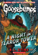 A Night in Terror Tower (Classic Goosebumps