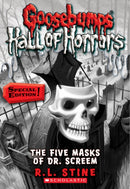 The Five Masks of Dr. Screem: Special Edition (Goosebumps Hall of Horrors