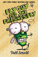 Fly Guy and the Frankenfly (Fly Guy