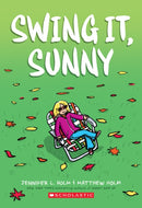 Swing it, Sunny: A Graphic Novel (Sunny