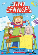 Fly to the Rescue (Tiny Geniuses