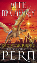 Red Star Rising : More Chronicles Of Pern-9780552142724