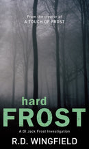 Hard Frost : (DI Jack Frost Book 4)-9780552144094