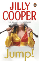 Jump! : Another joyful and dramatic romp from Jilly Cooper, the Sunday Times bestseller-9780552157803