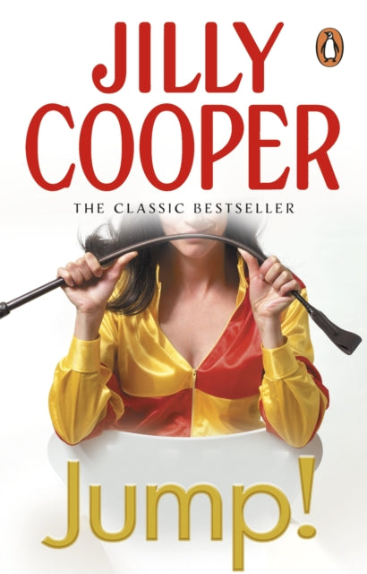 Jump! : Another joyful and dramatic romp from Jilly Cooper, the Sunday Times bestseller-9780552157803