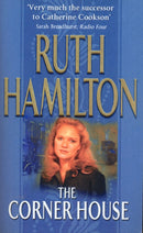 The Corner House : An enthralling and deeply moving saga set in the North West from bestselling author Ruth Hamilton-9780552159630
