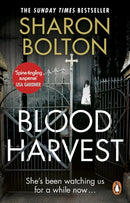 Blood Harvest : a bone-chilling, twisty thriller from Richard & Judy bestseller Sharon Bolton-9780552159791