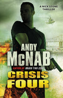 Crisis Four : (Nick Stone Thriller 2)-9780552163545