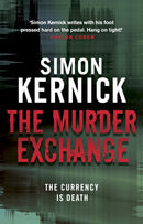The Murder Exchange : a relentless, race-against-time from bestselling author Simon Kernick-9780552164320