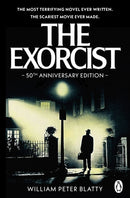 The Exorcist : Quite possibly the most terrifying novel ever written . . .-9780552166775