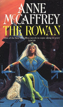 The Rowan : (The Tower and the Hive: book 1): an utterly captivating fantasy from one of the most influential fantasy and SF novelists of her generation-9780552166836