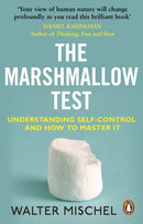 The Marshmallow Test : Understanding Self-control and How To Master It-9780552168861