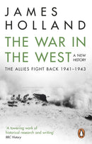 The War in the West: A New History : Volume 2: The Allies Fight Back 1941-43-9780552169158