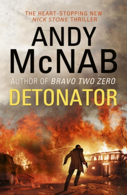 Detonator : (Nick Stone Thriller 17)-9780552170932