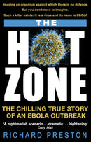 The Hot Zone : The Chilling True Story of an Ebola Outbreak-9780552171649