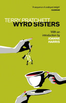 Wyrd Sisters : Introduction by Joanne Harris-9780552173308