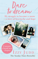 Dare to Dream : My Struggle to Become a Mum - A Story of Heartache and Hope-9780552174220