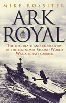 Ark Royal : Sailing Into Glory-9780552174541