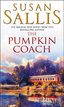 The Pumpkin Coach : an enchanting novel full of passion and drama from bestselling author Susan Sallis-9780552174695
