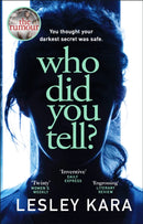 Who Did You Tell? : From the bestselling author of The Rumour-9780552175517