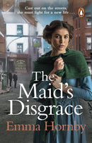 The Maid's Disgrace : A gripping and romantic Victorian saga from the bestselling author-9780552175777