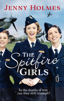 The Spitfire Girls : (The Spitfire Girls Book 1)-9780552175821