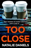 Too Close : Now a major three-part ITV drama-9780552176125