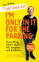 I''m Only In It for the Parking