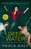 Just What Kind of Mother Are You? : the basis for the TV series DEEP WATER-9780552176439