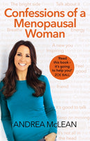 Confessions of a Menopausal Woman : Everything you want to know but are too afraid to ask.-9780552176477