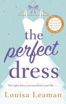 The Perfect Dress : a feel-good romance that will sweep you off your feet-9780552176620