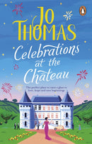 Celebrations at the Chateau : Relax and unwind with the perfect holiday romance-9780552176873