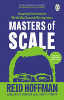 Masters of Scale : Surprising truths from the world's most successful entrepreneurs-9780552178297