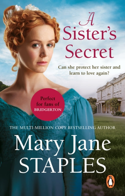 A Sister's Secret : A heart-warming and uplifting Regency romance from bestseller Mary Jane Staples-9780552178501