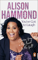 You've Got To Laugh : Stories from a Life Lived to the Full-9780552178563