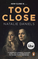 Too Close : Now a major three-part ITV drama-9780552178624