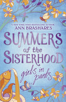 Summers of the Sisterhood: Girls in Pants-9780552552776