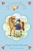 Princess Poppy: Pony Club Princess-9780552559201