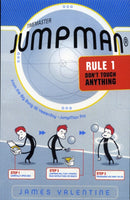 Jumpman Rule One: Don''t Touch Anything